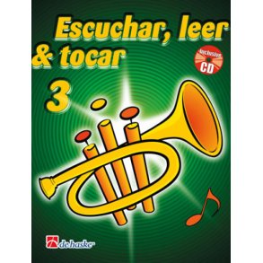 Escuchar, Leer & Tocar 3 trompeta : Método de trompeta