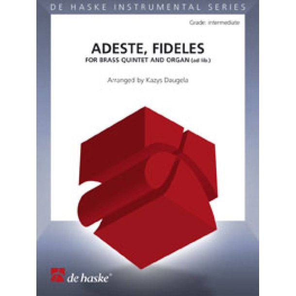 Adeste, Fideles : for Brass Quintet and Organ (ad lib.)