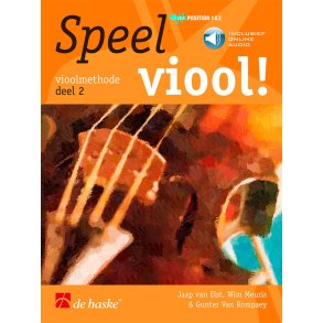 Speel Viool! deel 2 (BE) : vioolmethode deel 2