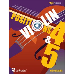 Violin Positions 4 & 5 : 32 pieces to play in fourth and fifth position