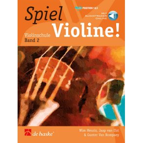 Spiel Violine! Band 2 : Violinschule Band 2