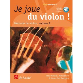 Je joue du violon ! Vol. 2 : Méthode de violon