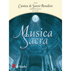Cantica de Sancto Benedicto : Saint Benedict Cantata