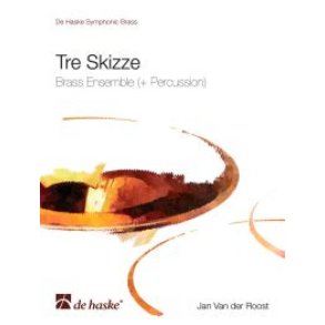 Tre Skizze : Brass Ensemble (+ Percussion)