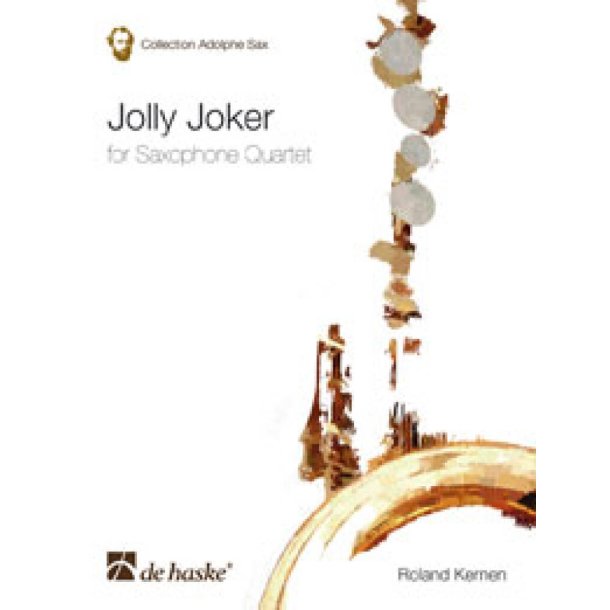 Jolly Joker : for Saxophone Quartet