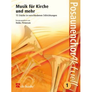 Musik für Kirche und mehr : 15 Stücke in verschiedenen Stilrichtungen