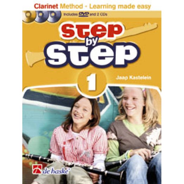 Step by Step 1 Clarinet : Clarinet Method - Learning made easy