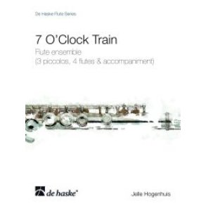 7 O'Clock Train : Flute ensemble (3 piccolos, 4 flutes & accompaniment
