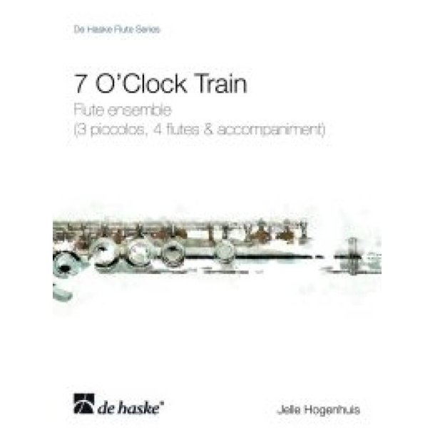 7 O'Clock Train : Flute ensemble (3 piccolos, 4 flutes & accompaniment