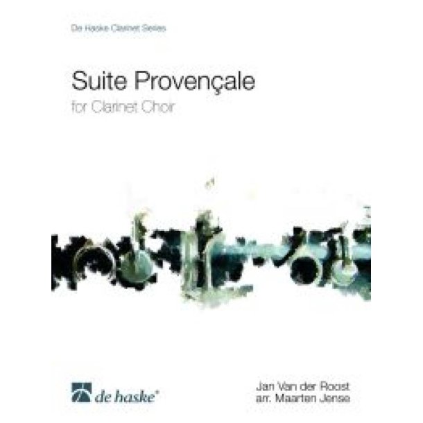 Suite Proven&ccedil;ale : for Clarinet Choir
