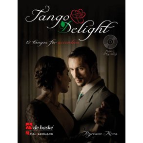 Tango Delight : 12 tangos for accordion