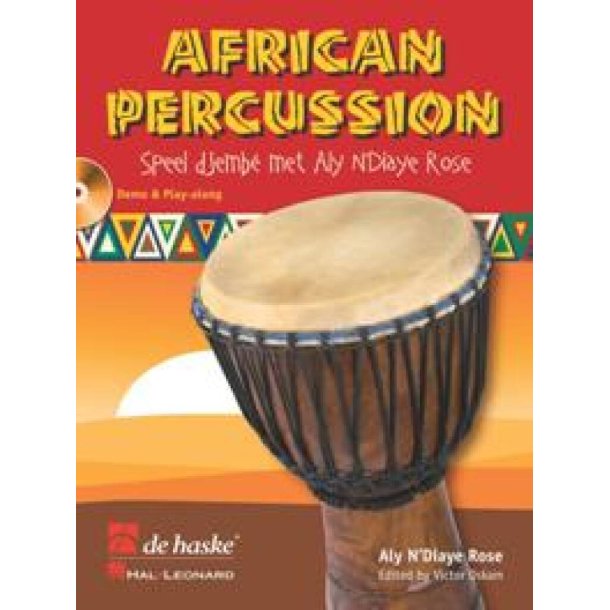 African Percussion : Speel djemb&eacute; met Aly N'Diaye Rose