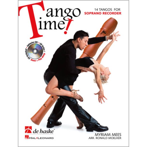 Tango Time! : 14 Tangos for Soprano Recorder