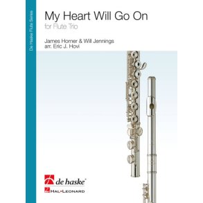 My Heart Will Go On : for Flute Trio