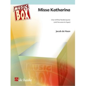 Missa Katharina : Choir SATB & Flexible Quartet (with Percussion & Organ)