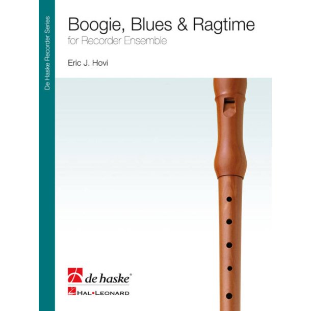 Boogie, Blues & Ragtime : for Recorder Ensemble