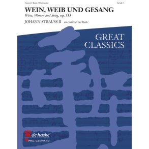 Wein, Weib und Gesang : Wine, Women and Song, op. 333
