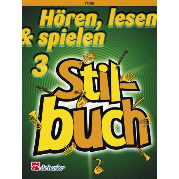 H&ouml;ren, Lesen & Spielen 3 Stilbuch