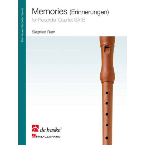 Memories (Erinnerungen) : for Recorder Quartet SATB