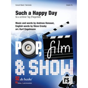 Such a Happy Day : So a schöner Tag (Fliegerlied)