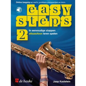 Easy Steps 2 altsaxofoon : In eenvoudige stappen altsaxofoon leren spelen
