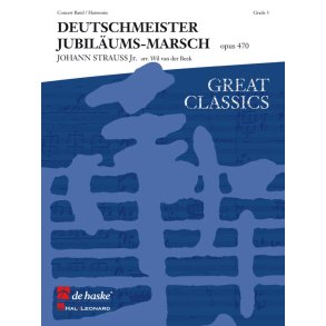 Deutschmeister Jubiläumsmarsch : opus 470