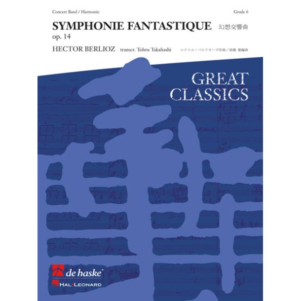 Symphonie Fantastique : Op. 14