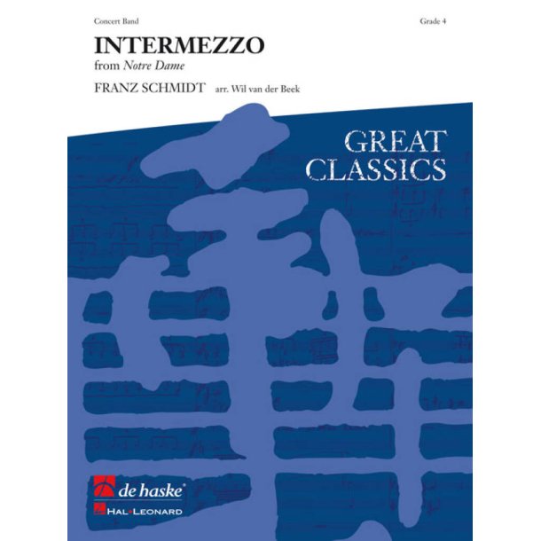 Intermezzo : from the opera Notre Dame