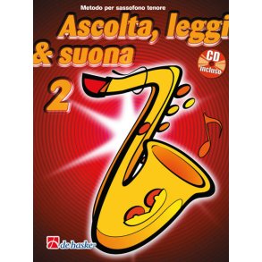 Ascolta, Leggi & Suona 2 sassofono tenore : Metodo per sassofono tenore