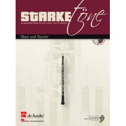 Starke T&ouml;ne - Oboe und Klavier : Ausgew&auml;hlte Werke f&uuml;r den Junior- und D1-Bereich