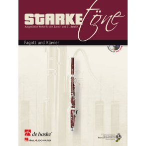 Starke Töne - Fagott und Klavier : Ausgewählte Werke für den Junior- und D1-Bereich