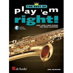 The Best of Play 'em Right : Jazz, Latin &amp; Rock Studies for tenor saxophone