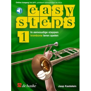 Easy Steps 1 trombone : In eenvoudige stappen trombone leren spelen