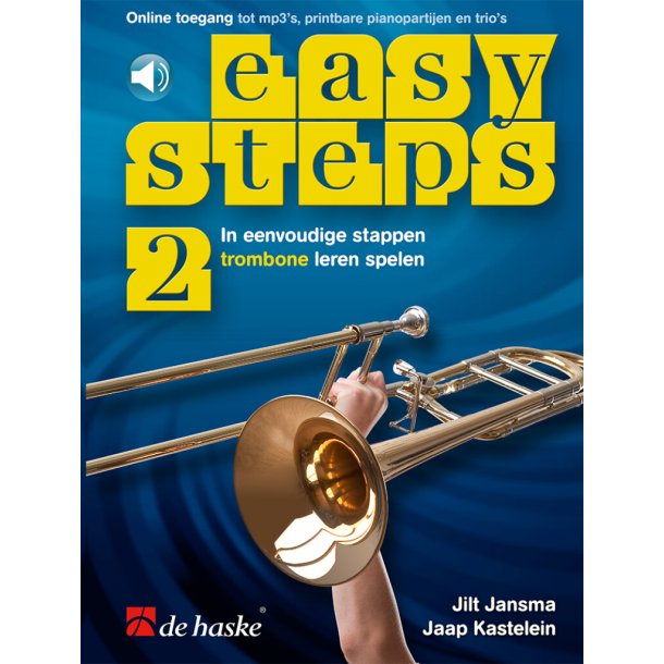 Easy Steps 2 trombone : In eenvoudige stappen trombone leren spelen