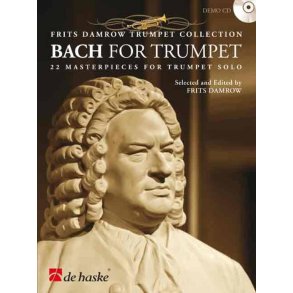 Bach for Trumpet : 22 Masterpieces for Trumpet Solo