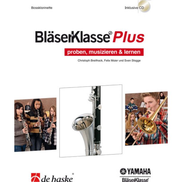 Bl&auml;serKlasse Plus - Bassklarinette : proben, musizieren & lernen
