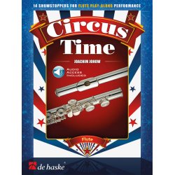 Circus Time : 14 showstoppers for flute play-along performance