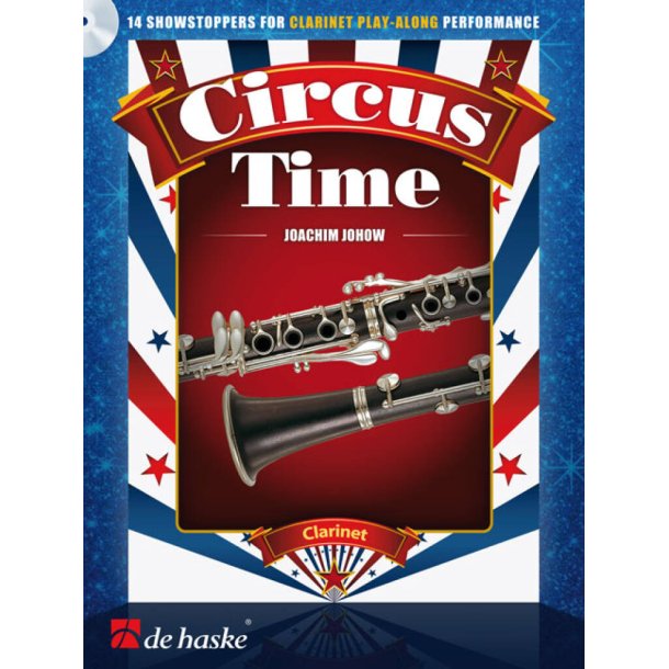 Circus Time : 14 showstoppers for clarinet play-along performance