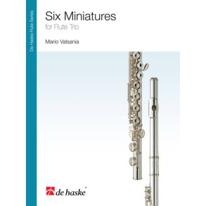 Six Miniatures : for Flute Trio