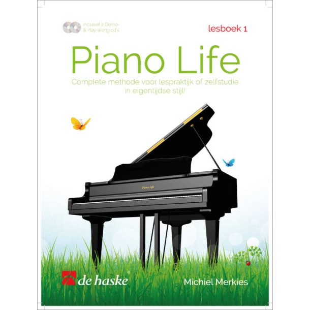 Piano Life - Lesboek 1 : Complete methode voor lespraktijk of zelfstudie in een eigentijdse stijl!