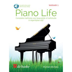 Piano Life - Lesboek 1 : Complete methode voor lespraktijk of zelfstudie in een eigentijdse stijl!