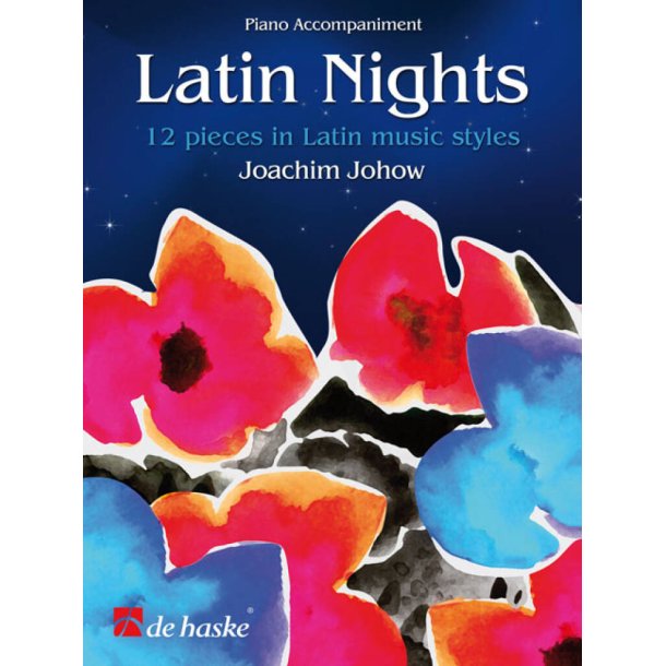 Latin Nights - Piano Accompaniment : 12 pieces in Latin music styles