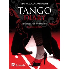 Tango Diary - Piano Accompaniment : 12 tangos for two violins