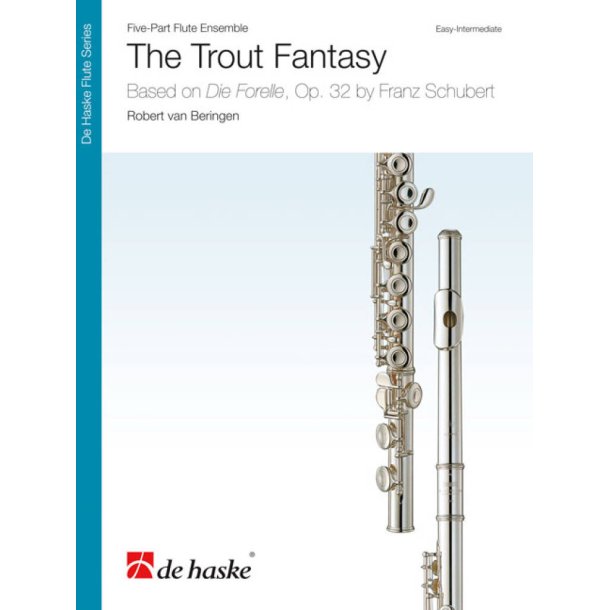 The Trout Fantasy : Based on Die Forelle, Op. 32 by Franz Schubert