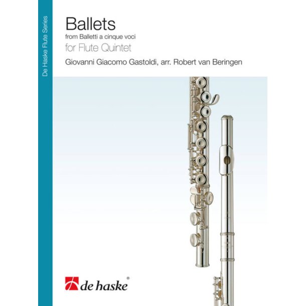 Ballets : from Balleti a cinque voci