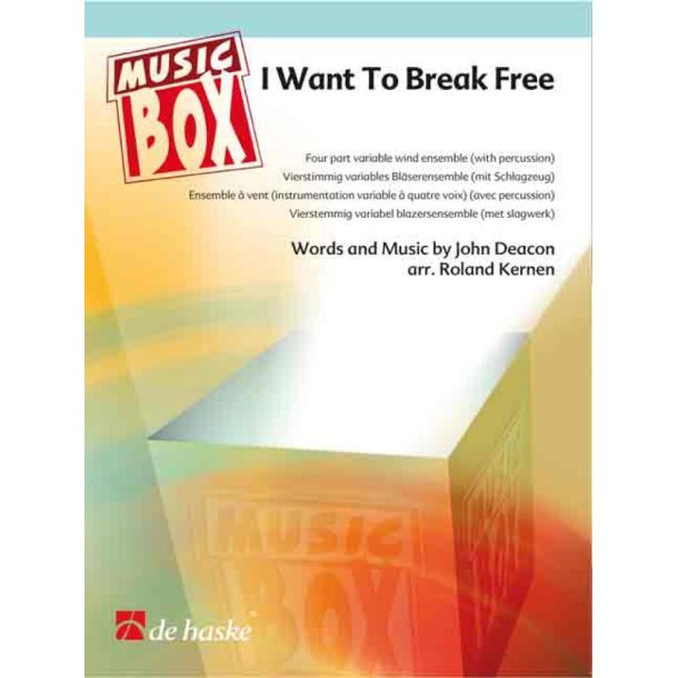 I Want To Break Free : Four part variable wind ensemble (with percussion)