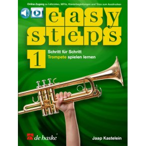 Easy Steps 1 Trompete (DE) : Schritt für Schritt Trompete spielen lernen