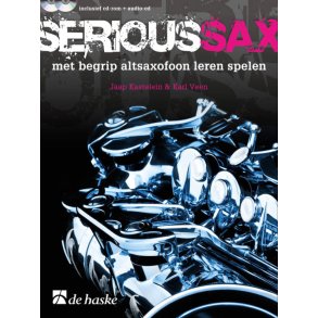 Serious Sax : Met begrip altsaxofoon leren spelen