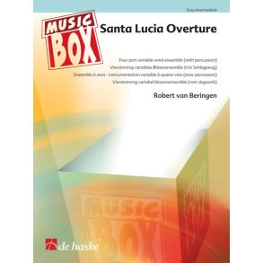 Santa Lucia Overture : Four part variable wind ensemble (with percussion)