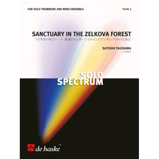 Sanctuary in the Zelkova Forest : for Solo Trombone and Wind Ensemble
